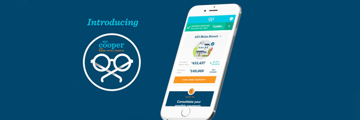 Meet Mr. Cooper’s New Mobile App Meet Mr. Cooper’s New Mobile App